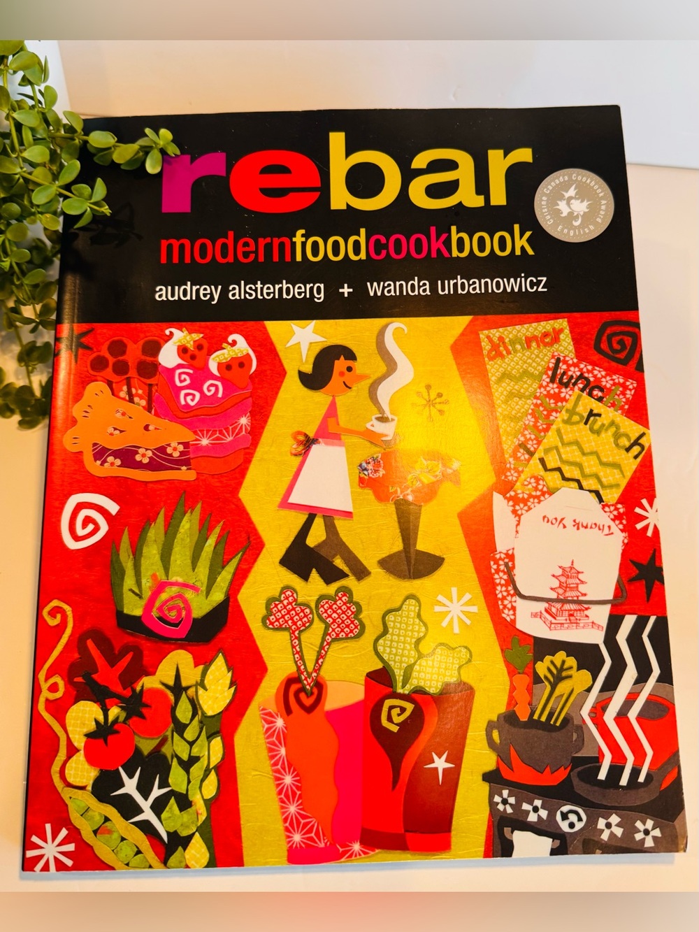‘rebar modern food cook book’ Vancouver Island Vegetarian Restaurant Softcover